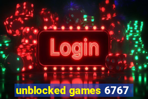 unblocked games 6767